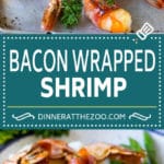 Bacon Wrapped Shrimp Recipe | Bacon Shrimp #shrimp #bacon #appetizer #dinner #dinneratthezoo #seafood