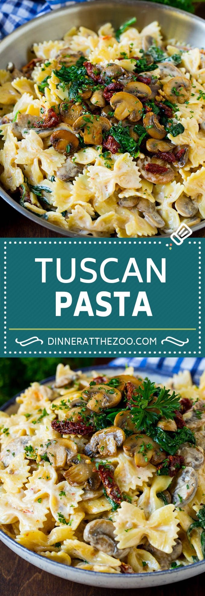 Tuscan Farfalle Pasta Recipe #pasta #cheese #spinach #mushrooms #dinner #dinneratthezoo