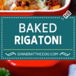 Baked Rigatoni Pasta #pasta #dinner #italianfood #groundbeef #dinneratthezoo #casserole