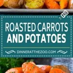 These roasted potatoes and carrots are coated in butter, garlic and herbs, then cooked until golden brown and tender.