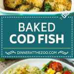 This baked cod is marinated with olive oil, garlic and fresh herbs, then roasted to tender and flaky perfection.