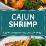 This Cajun shrimp recipe is large shrimp coated in butter, lemon and seasonings then seared to perfection.