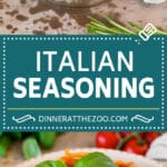 This homemade Italian seasoning is a blend of a variety of herbs and spices that creates a flavorful mix.