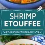 This shrimp etouffee is tender and succulent shrimp stewed with tomatoes, vegetables and seasonings.