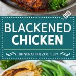 This blackened chicken is chicken breasts coated in butter and a homemade seasoning blend, then seared to create a dark crust.