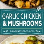 This garlic butter chicken recipe features seared chicken and sauteed mushrooms, all in a flavorful butter, garlic and herb sauce.