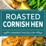 This roasted Cornish hen recipe is an easy and elegant way to make a meal that's quick enough for a busy weeknight, yet fancy enough for a special occasion.