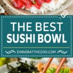 This sushi bowl recipe is assorted fresh fish, avocado, cucumber and seaweed, all served over rice.