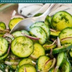 This cucumber dill salad is fresh sliced cucumbers, red onions and plenty of dill, all tossed together in a homemade dressing.