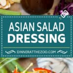 This Asian salad dressing is a blend of soy sauce, rice vinegar, hoisin sauce, ginger and sesame oil that makes for the perfect blend of sweet and savory flavors.