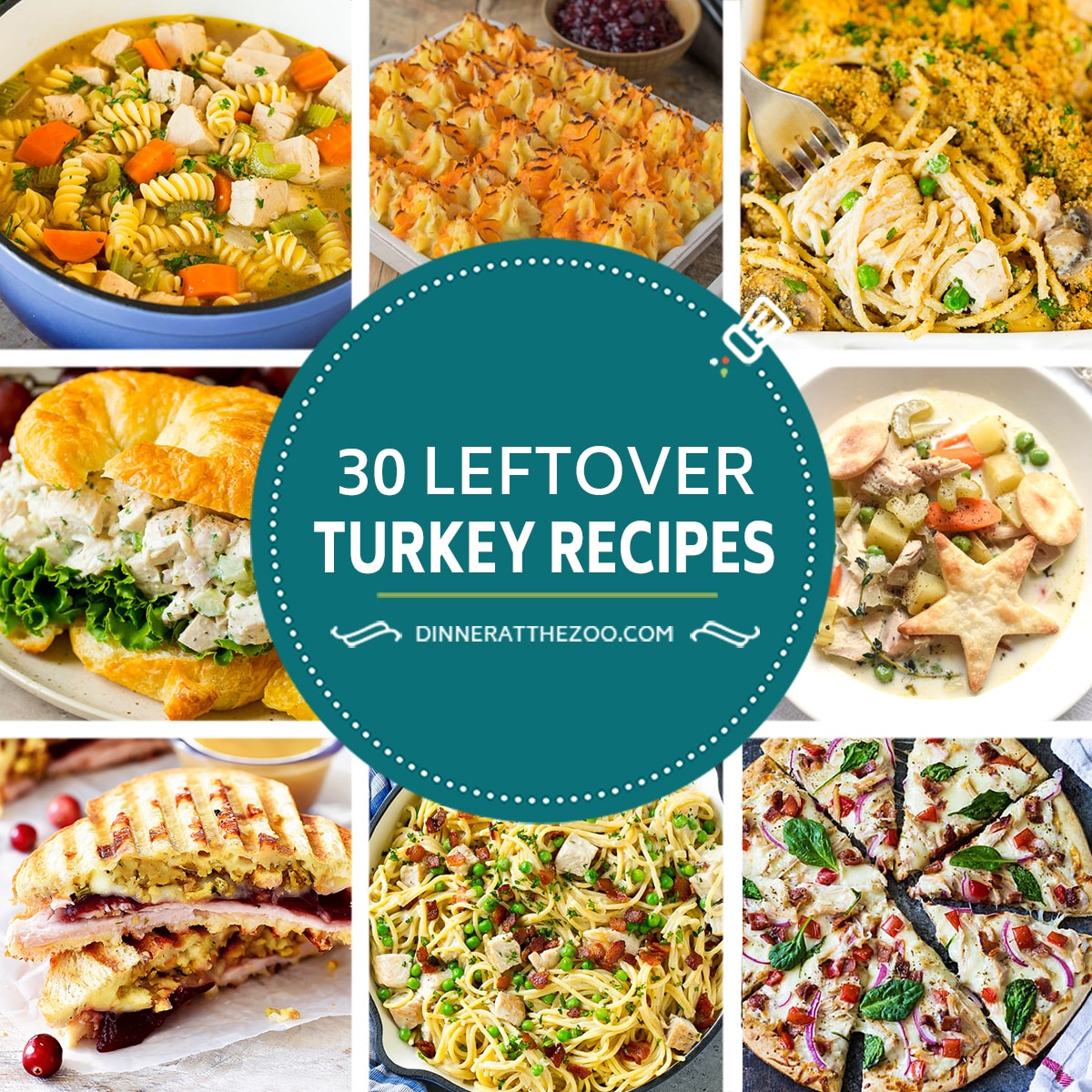 A collage of images of leftover turkey recipes like turkey salad, turkey noodle soup and turkey bacon ranch pizza.