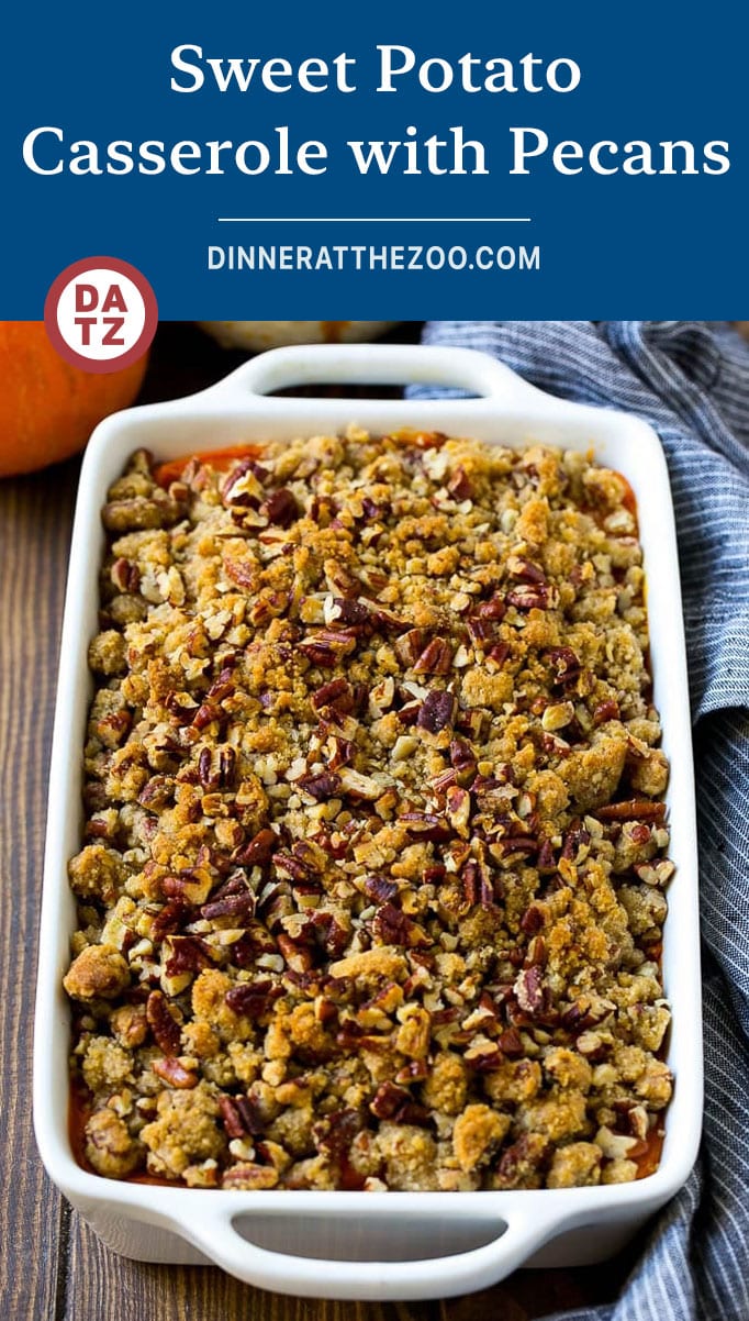 Sweet Potato Casserole with Pecans - Dinner at the Zoo