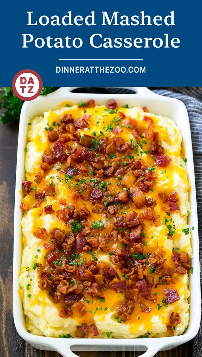 Loaded Mashed Potato Casserole - Dinner at the Zoo